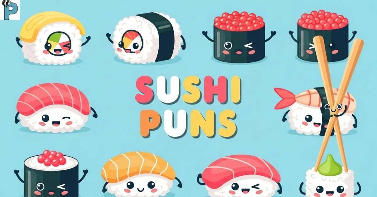 Sushi Puns