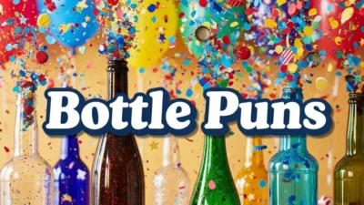 bottle puns