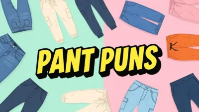 pant puns